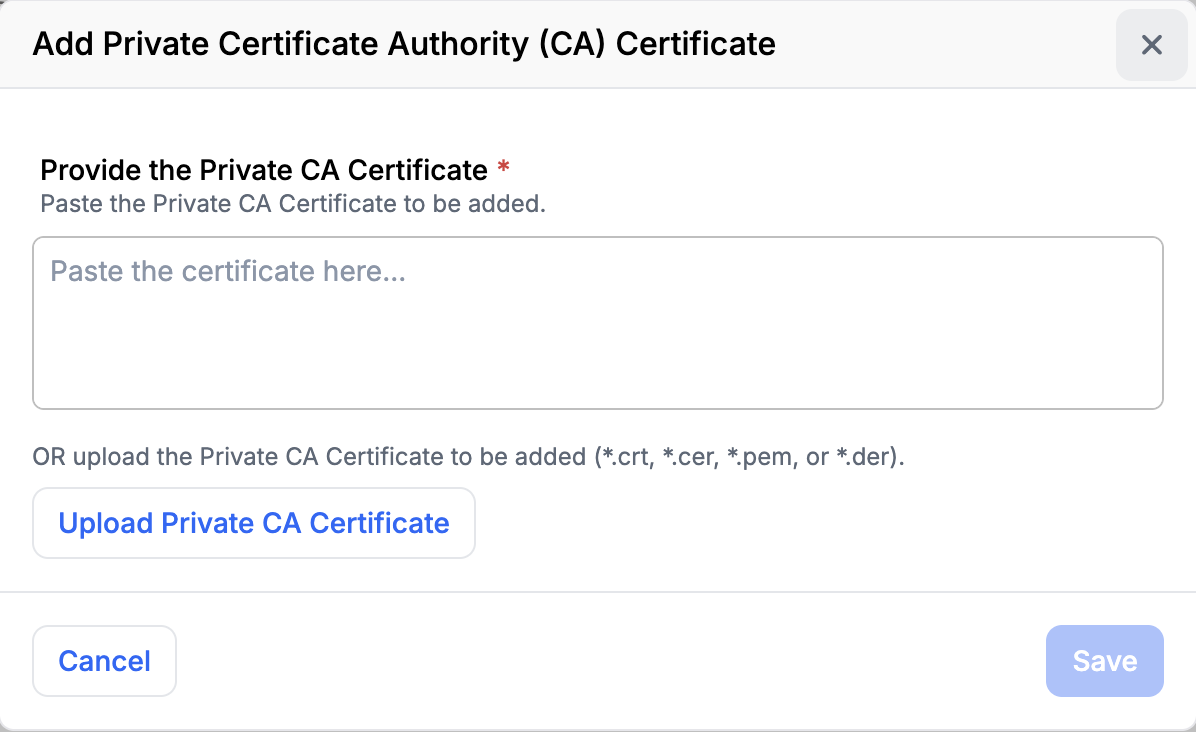 The Add Private Certificate Authority dialog with a field to paste or upload the CA certificate