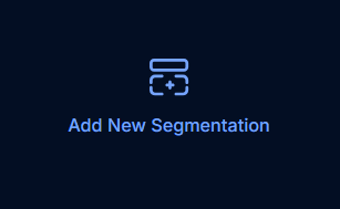 Add new segmentation